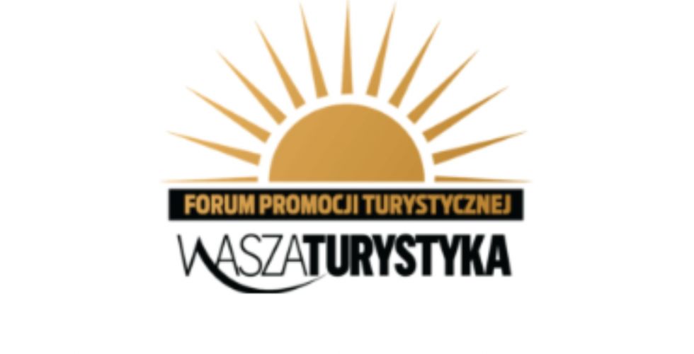 XII Forum Promocji Turystycznej