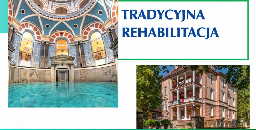 Tradycyjna rehabilitacja
