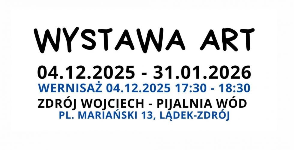 Wystawa w Zdroju Wojciech